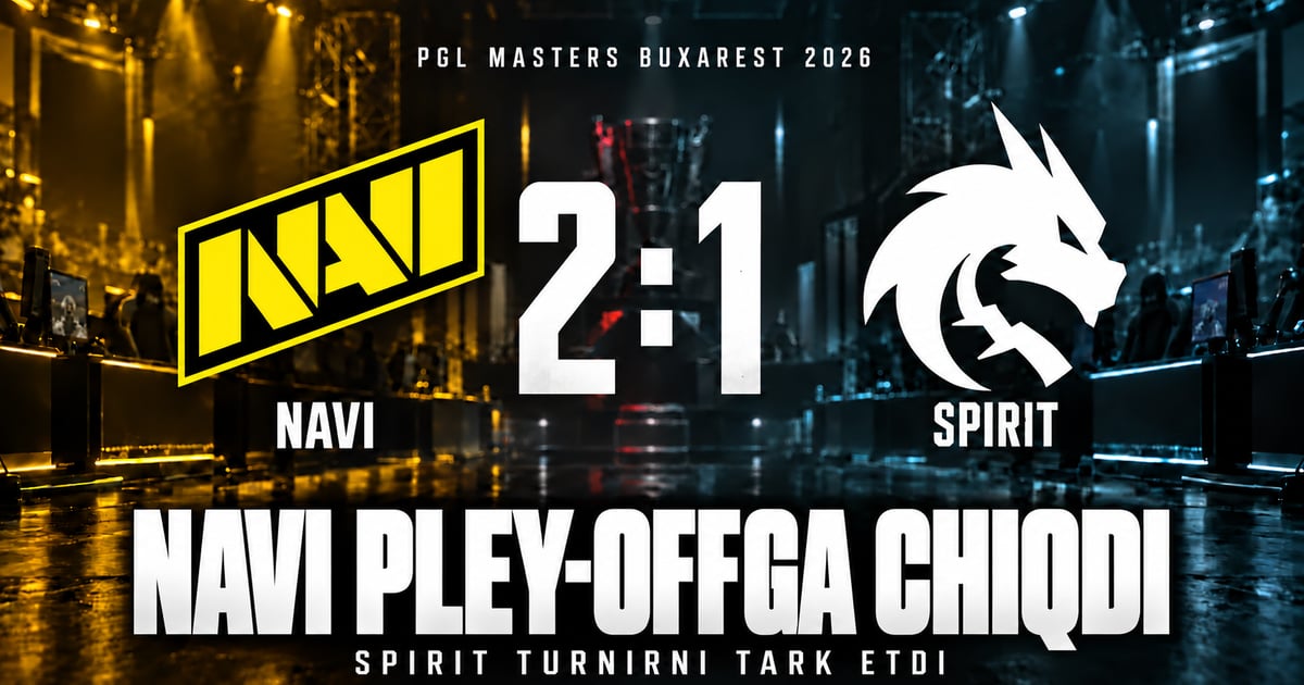NAVI Spiritni 2:1 hisobida yengib, PGL Masters Bucharest pley-offining so‘nggi yo‘llanmasini oldi